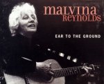 Malvina Reynolds - Ear To The Ground.jpg